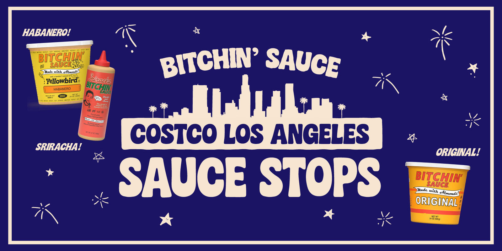Bitchin’ Sauce Hits the Road for LA Costco Roadshows, featuring a collab with Yellowbird