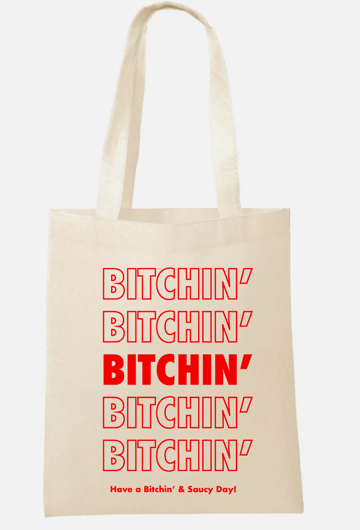 Bitchin' Thank You Tote