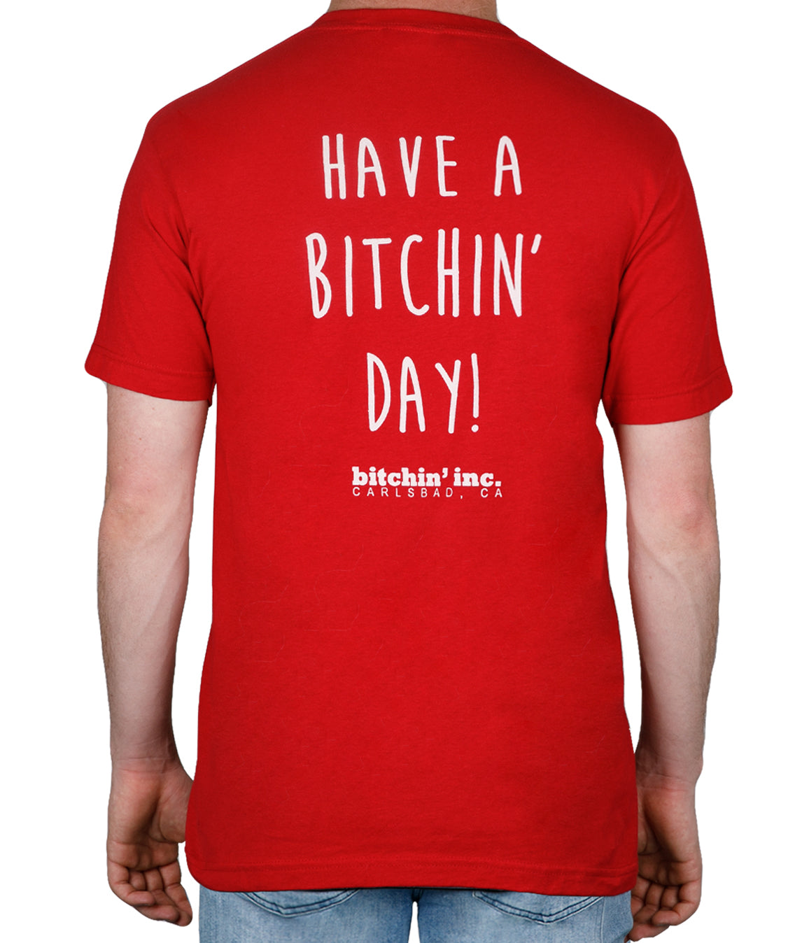 Red Bitchin T Shirt back